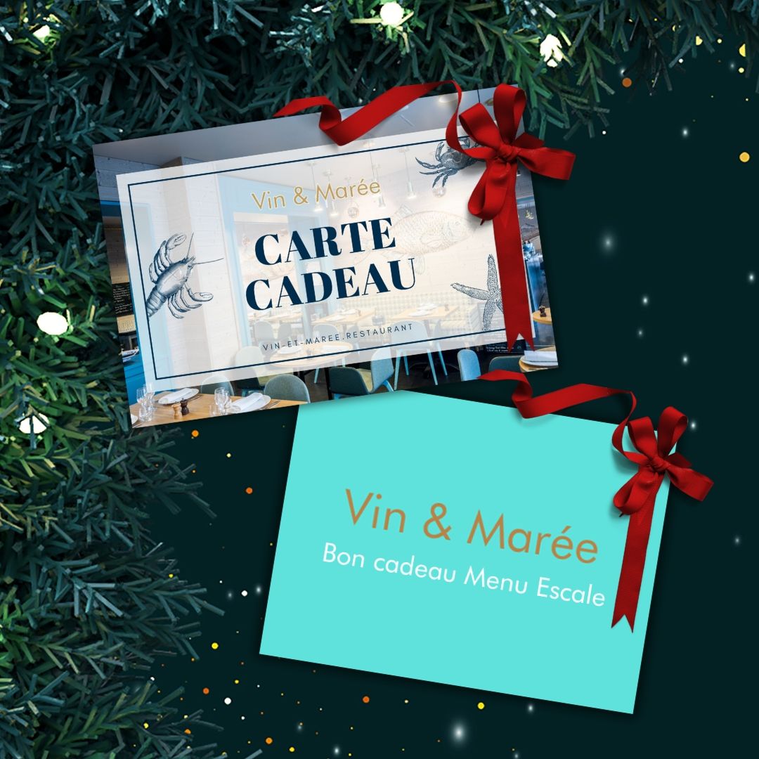 Vin & Marée - Carte Cadeau et Bon Menu Escale